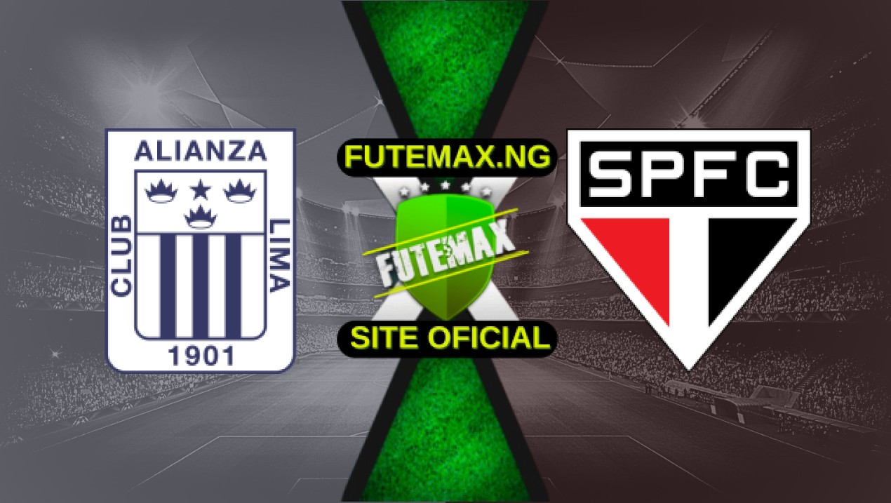 Assistir Alianza Lima x São Paulo ao vivo HD grátis 06/05/2025 Assistir Alianza Lima x São Paulo ao vivo HD grátis 06/05/2025