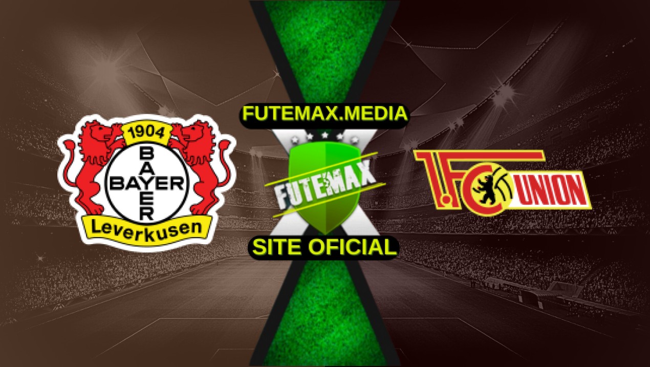Assistir Bayer Leverkusen x Union Berlin ao vivo Grátis HD 12/04/2025