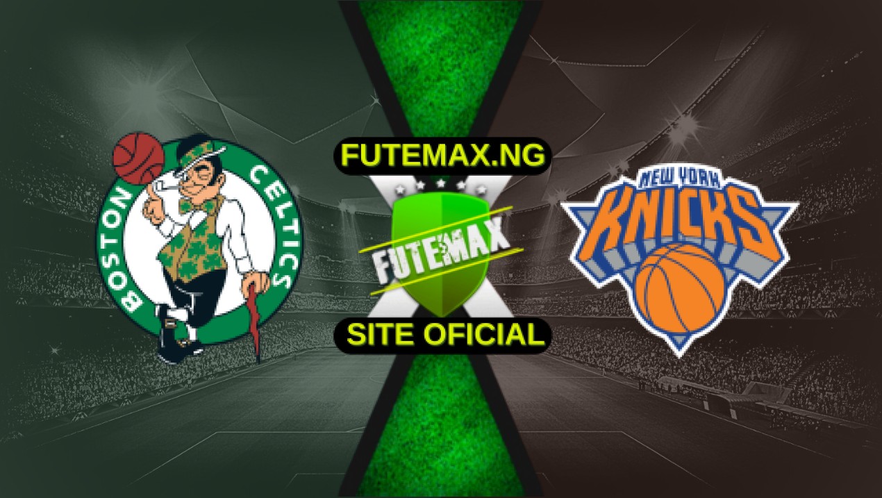 Assistir NBA: Boston Celtics x New York Knicks ao vivo HD 05/05/2025 Assistir NBA: Boston Celtics x New York Knicks ao vivo HD 05/05/2025