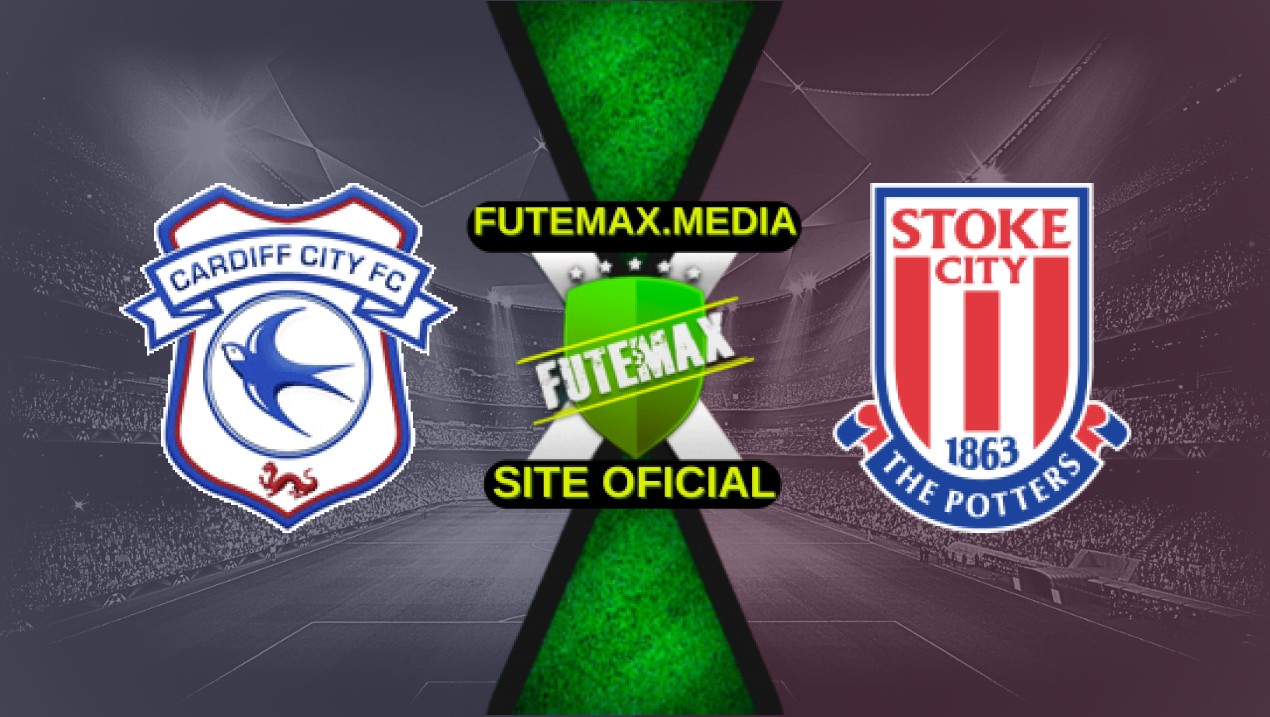 Assistir Cardiff City x Stoke City ao vivo sem travar HD 12/04/2025