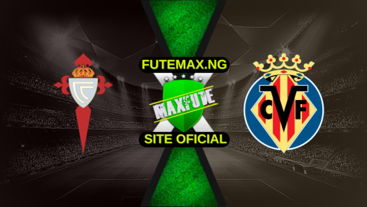 Assistir Celta de Vigo x Villarreal ao vivo online HD 23/04/2025