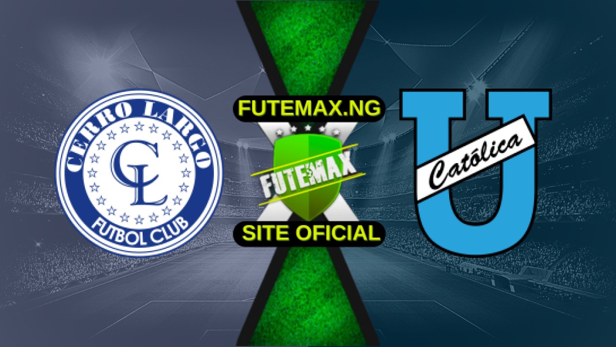 Assistir Cerro Largo X Universidad Catolica ao vivo HD 07/05/2025