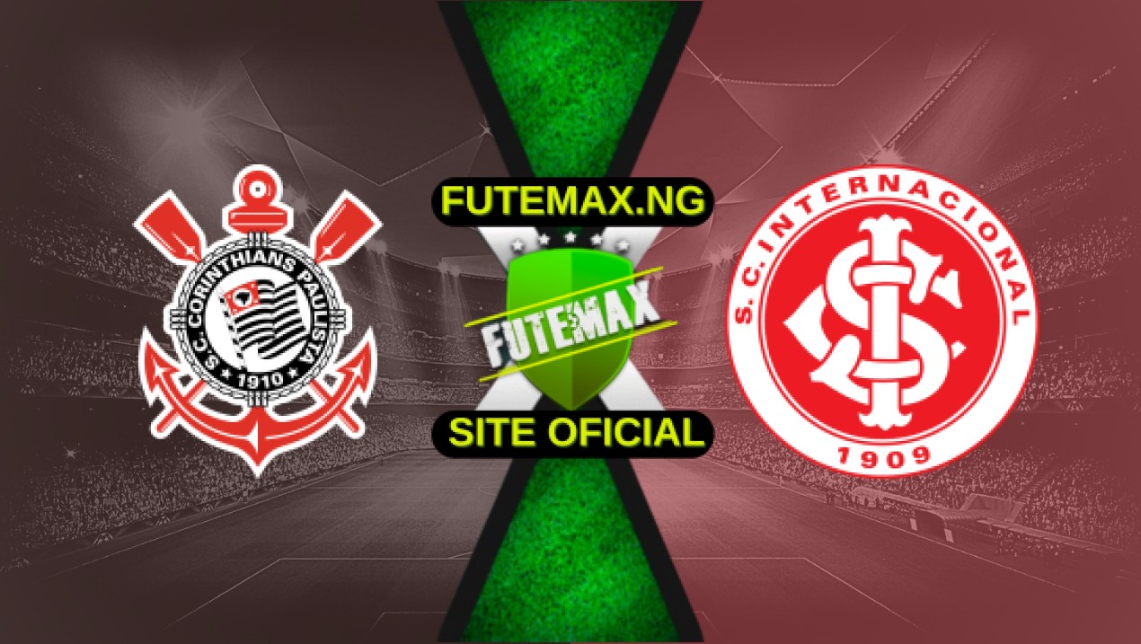 Assistir Corinthians x Internacional Ao Vivo HD 03/05/2025