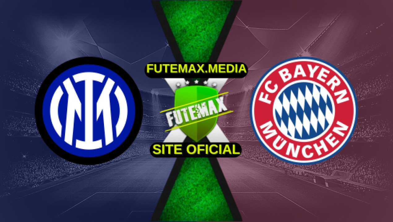 Assistir Inter de Milão x Bayern de Munique ao vivo HD 16/04/2025