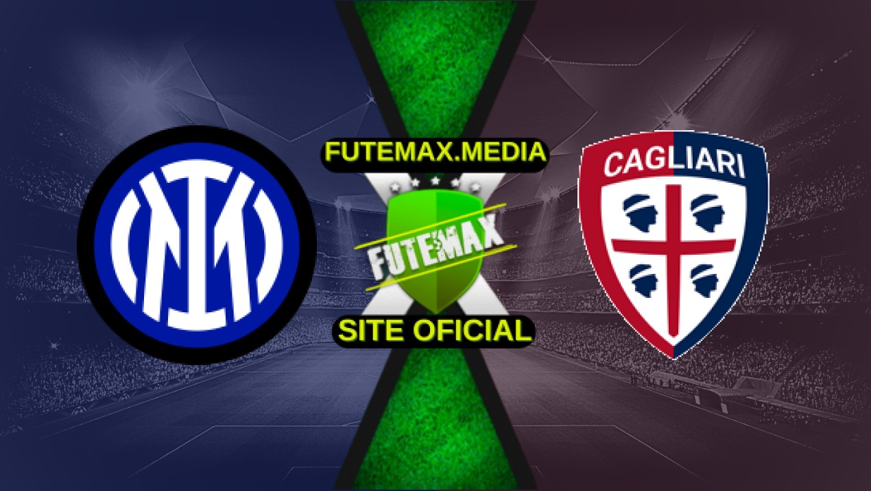 Assistir Inter de Milão x Cagliari ao vivo HD 12/04/2025