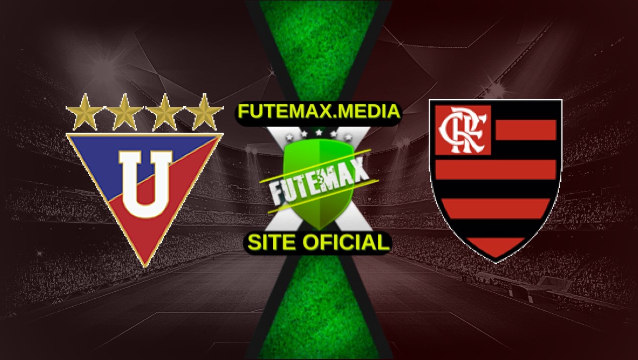 Assistir LDU x Flamengo ao vivo HD 22/04/2025