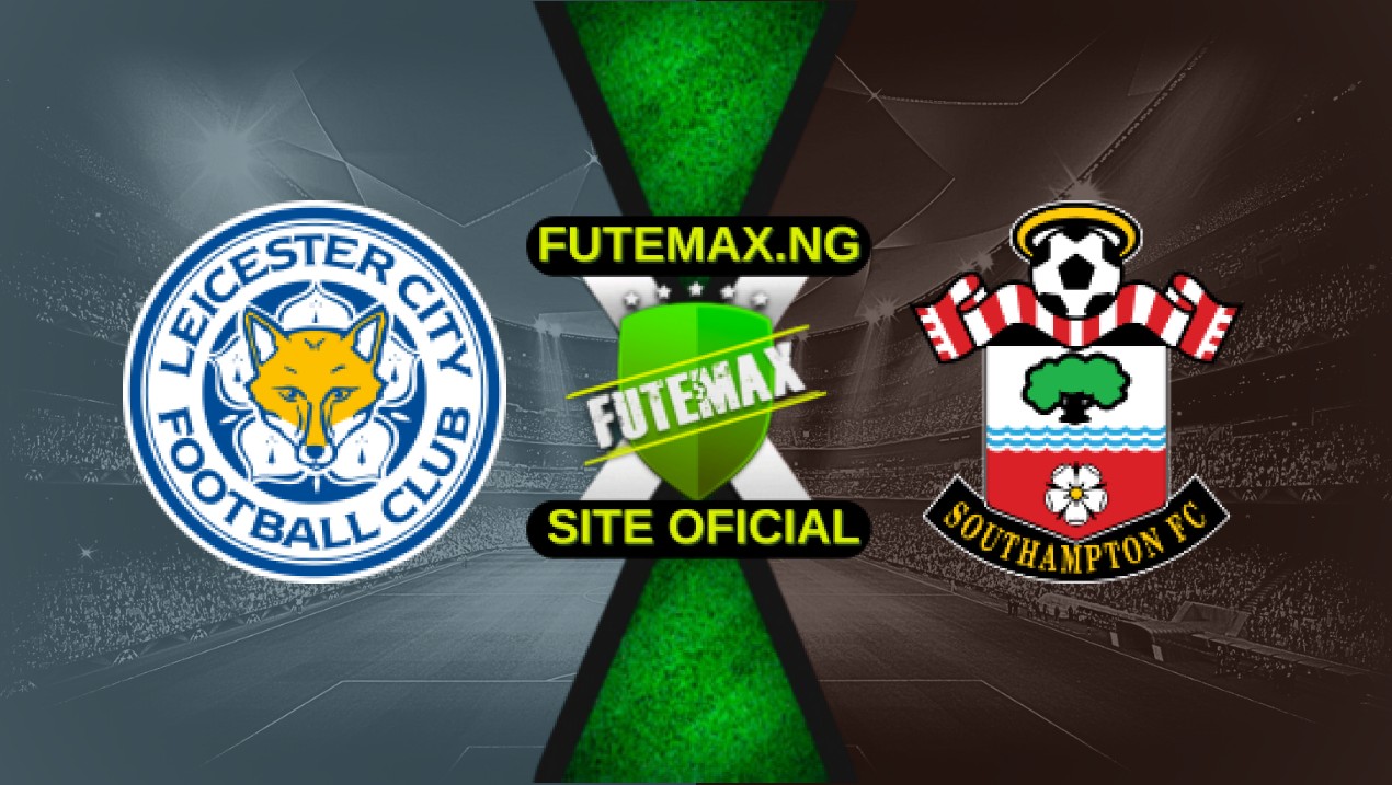 Assistir Leicester City x Southampton ao vivo 03/05/2025 HD