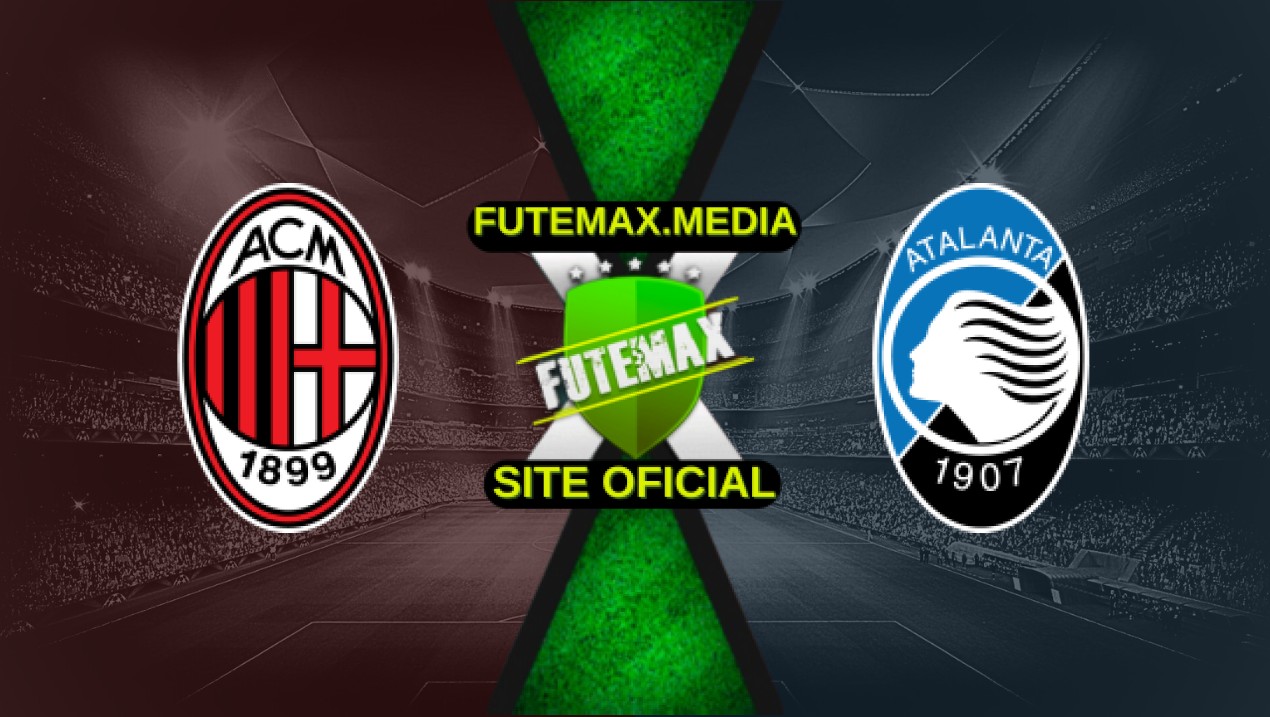 Assistir Milan x Atalanta ao vivo HD 20/04/2025