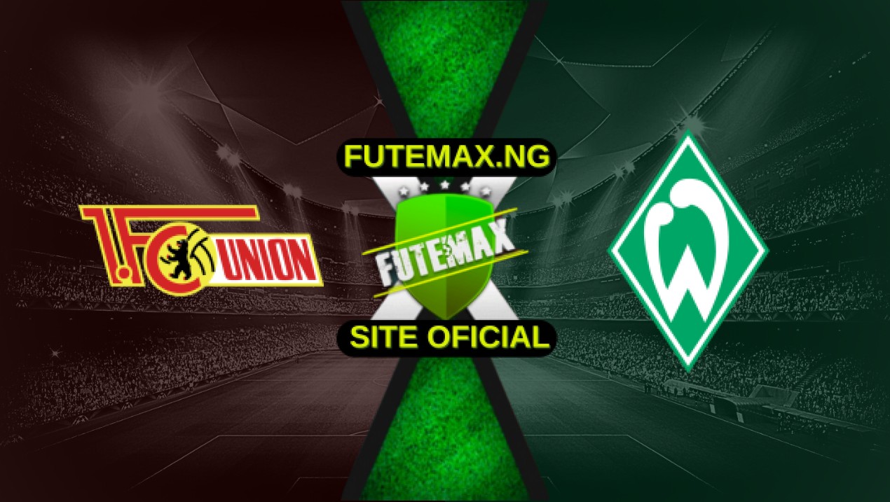 Assistir Union Berlin x Werder Bremen ao vivo Grátis 03/05/2025 HD